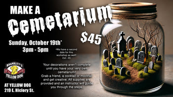 Cemetarium Workshop - Sunday, Oct. 19
