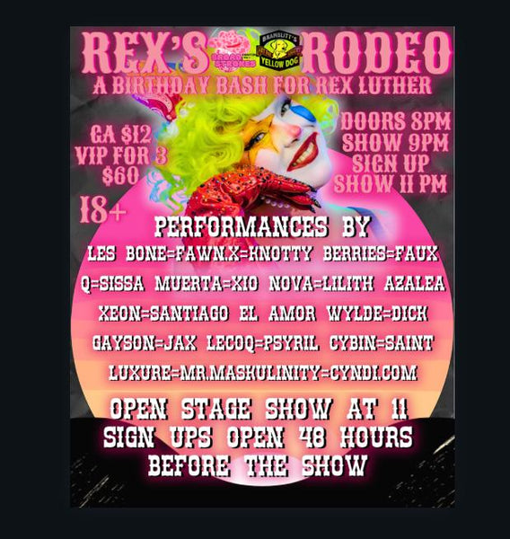 Broad Strokes Presents Rex's Rodeo Show!