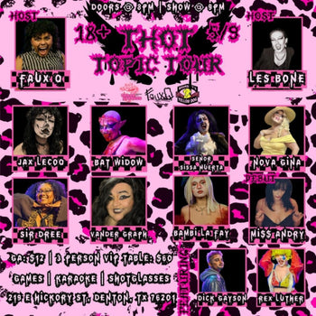 Drag Show: THOT Topic Tour